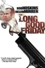 The Long Good Friday (1982)