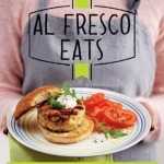 Al Fresco Eats: Easy-Peasy Grills, Barbecues and Picnics