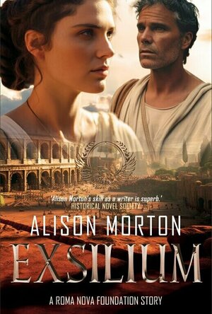 EXSILIUM (Roma Nova Thriller #11)