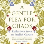 A Gentle Plea for Chaos