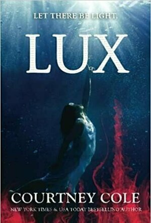 Lux (The Nocte Trilogy, #3)