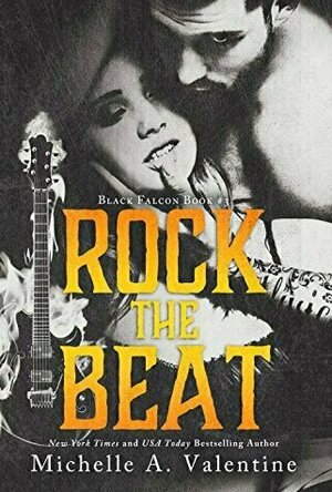 Rock the Beat (Black Falcon, #3)