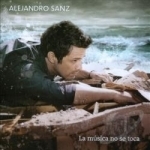 La Musica No Se Toca by Alejandro Sanz