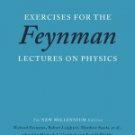 Exercises for the Feynman Lectures on Physics