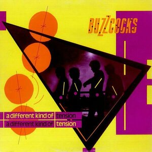 A Different Kind of Tension by Buzzcocks