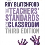 The Teachers&#039; Standards in the Classroom