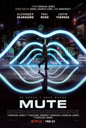 Mute (2017)