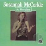 No More Blues by Susannah Mccorkle