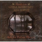 Adieu False Heart by Linda Ronstadt