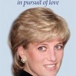 Diana: In Pursuit of Love