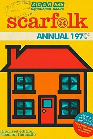 The Scarfolk Annual 197*