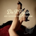 Do It Again by Jeff Severson