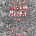 The Island: London Mapped Posters