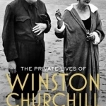 The Private Lives of Winston Churchill