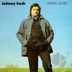 Gospel Glory by Johnny Cash