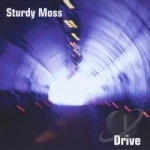 Drive by Sturdy Moss