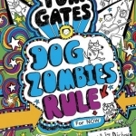 Tom Gates: DogZombies Rule (for Now)