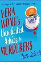 Vera Wong&#039;s Unsolicited Advice for Murderers [Audiobook]