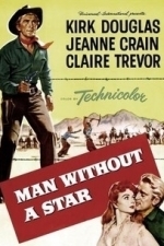 Man Without a Star (1955)