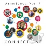 Metrosongs, Vol. 7: Connections by Jason Mendelson
