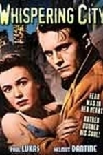 Whispering City (1947)