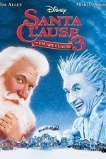 The Santa Clause 3: The Escape Clause (2006)