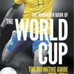 Mammoth Book of the World Cup