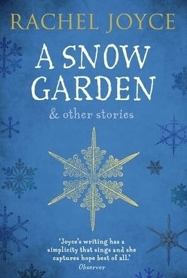 A Snow Garden and Other Stories