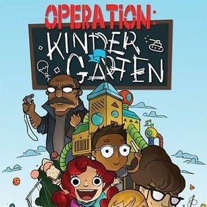 Operation:Kindergarten