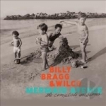 Mermaid Avenue: The Complete Sessions by Billy Bragg / Wilco