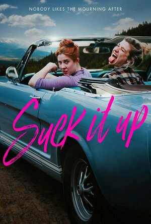 Suck It Up (2017)