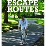 Escape Routes: A Hand-picked Selection of Stunning Cycle Rides Around England