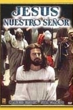 Jesus, Nuestro Senor (2012)