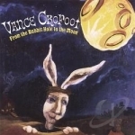 From The Rabbit Hole To The Moon by Vance Crofoot