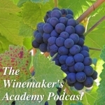 Winemaker&#039;s Academy Podcast