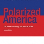 Polarized America: The Dance of Ideology and Unequal Riches