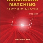 Broadband Matching: Theory and Implementations