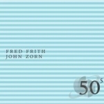 50th Birthday, Vol. 5 by Fred Frith