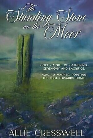 The Standing Stone on the Moor (The Talbot Saga)