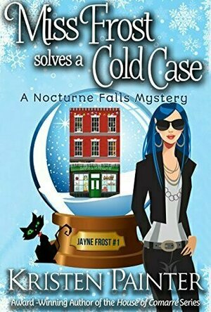 Miss Frost Solves A Cold Case (Jayne Frost #1)