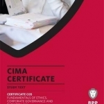 CIMA - Fundamentals of Ethics, Corporate Governance and Business Law: Study Text