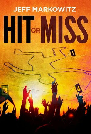 Hit or Miss