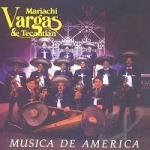Musica de America by El Mariachi Vargas De Tecalitlan