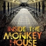 Inside the Monkey House: My Time as an Irish Prison Officer