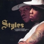 Gangster and a Gentleman by Styles P