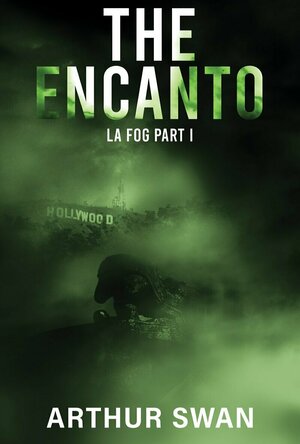 The Encanto (LA FOG #1)