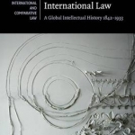 Mestizo International Law: A Global Intellectual History 1842-1933