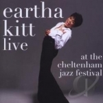 Live at the Cheltenham Jazz Festival by Eartha Kitt