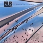 Playing in Traffic by Mr Band