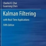 Kalman Filtering: With Real-Time Applications